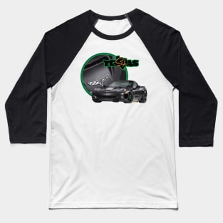 Texas-Style Black Corvette with green trim Baseball T-Shirt